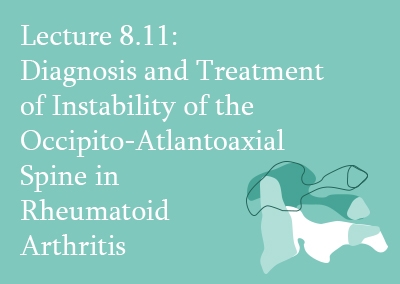 8.11 Diagnosis and Treatment of Instability of the Occipito-Atlantoaxial Spine in Rheumatoid Arthritis