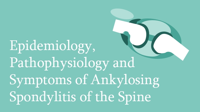  Ankylosing Spondylitis of the Spine lecture thumbnail