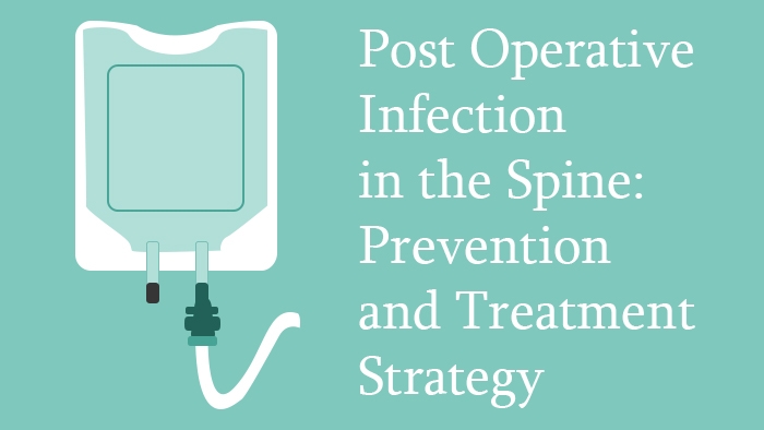 Postoperative Spine Infection: Prevention and Treatment Strategy Lecture Thumbnail