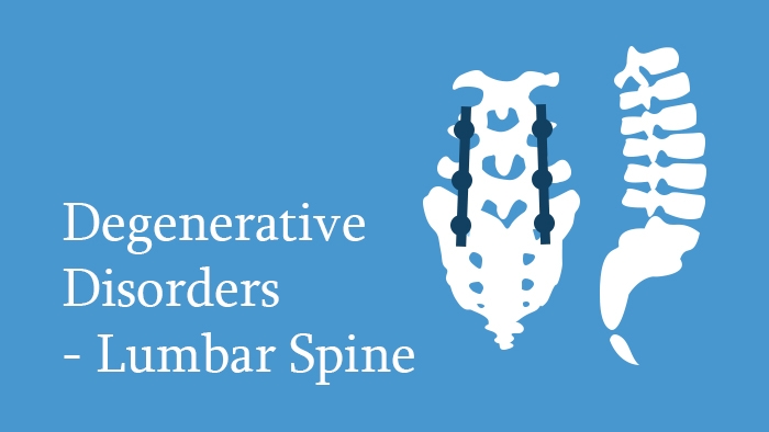 Degenerative Disorders of the Thoracolumbar Spine Module Thumbnail