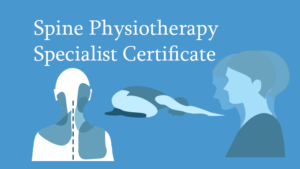 Spine Physiotherapy Specialist Certificate